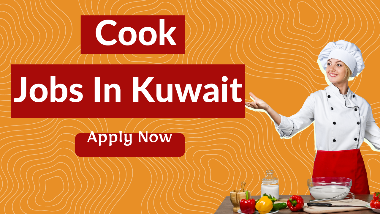Cook Jobs In Kuwait